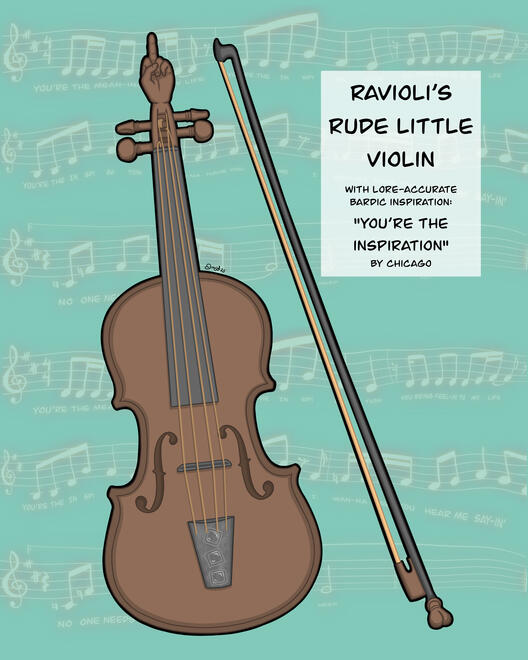 Rude Little Violin Rav's rude violin with middle finger on the scroll, ravioli etched onto the tailpiece, and a ballsack on the end of her bow's screw.